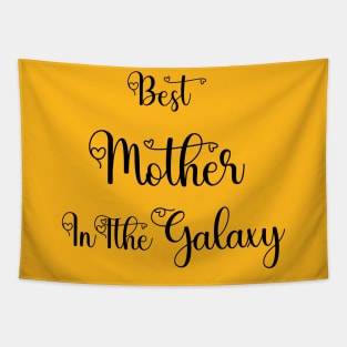 Best Mother In The Galaxy Tshirts 2022 Tapestry