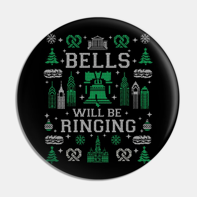 Philadelphia Bells Will Be Ringing Philly Fan Ugly Christmas Sweater Party Pin by TeeCreations