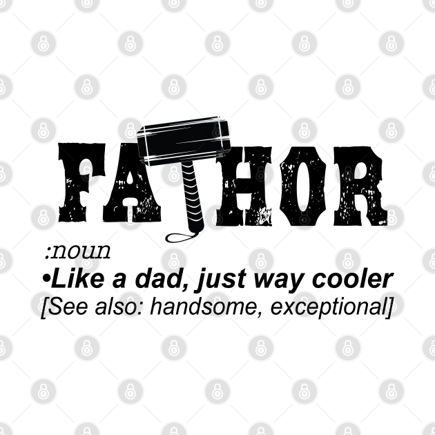 Discover FaTHOR - Fathers Day Gift - T-Shirt