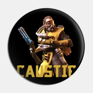 caustic Pin