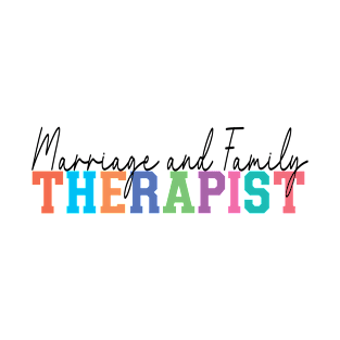 Marriage and Family Therapist T-Shirt