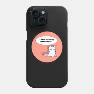 Hard of Hearing disability awareness cute cat Phone Case