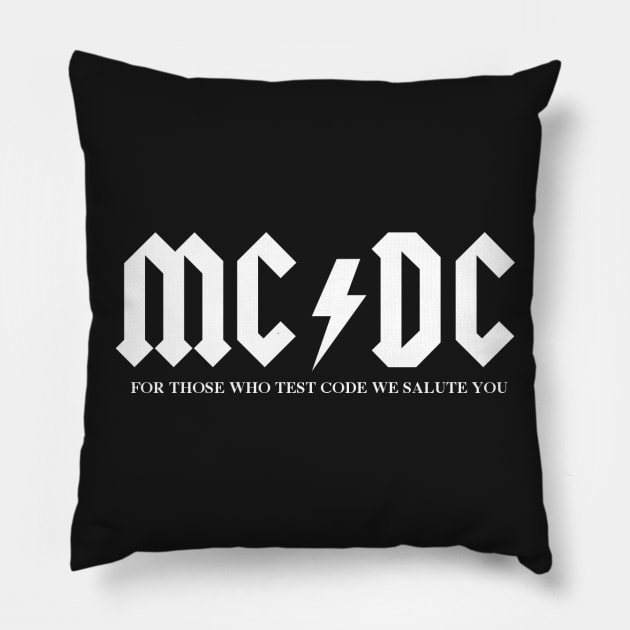 MC/DC Software Testing Pillow by designt