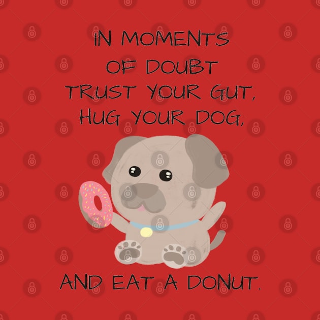 Cute and inspirational dog and donut - blue by LittleAna