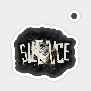 Silence Magnet