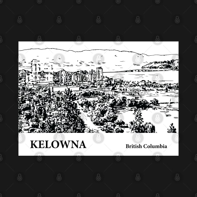 Kelowna British Columbia by Lakeric