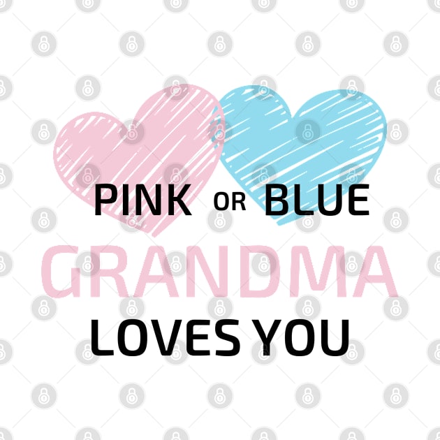 Pink or Blue Grandma Loves You by Hiyokay