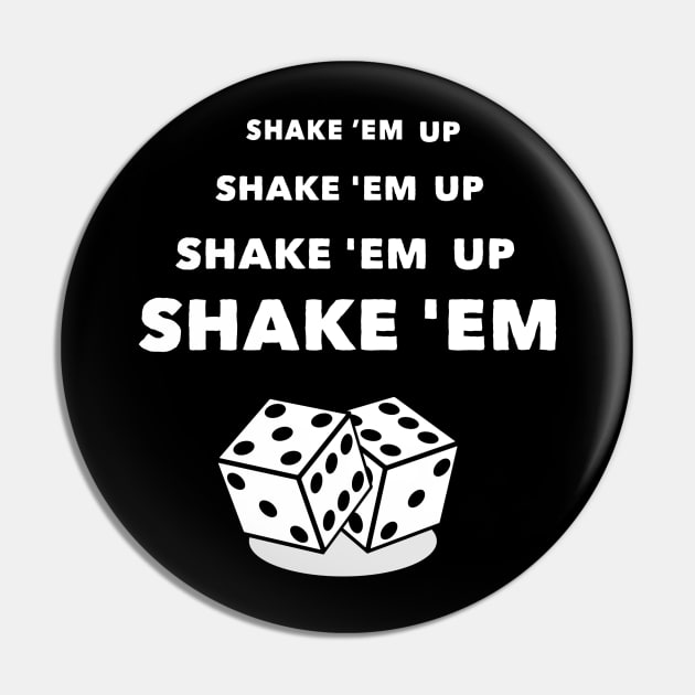 Shake 'em Up Pin by D1rtysArt