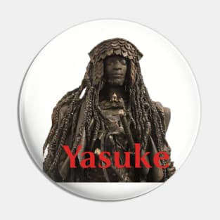 Yasuke Pin