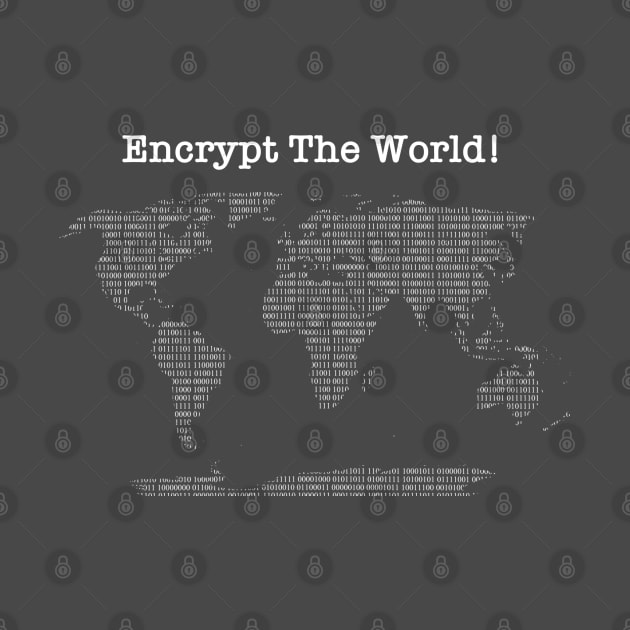 Encrypt The World! by willc