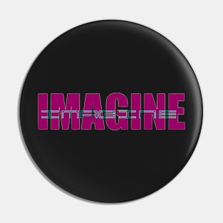 IMAGINE Pin