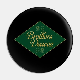 Brothers Deacon Pin