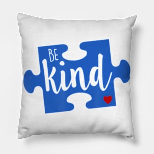 Be Kind Autism Awareness World Puzzle Piece Love A Child Pillow