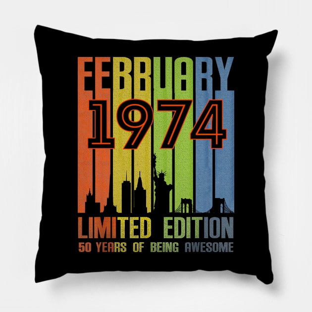 February 1974 50 Years Of Being Awesome Limited Edition Pillow by TATTOO project