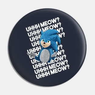 uh meow? Pin