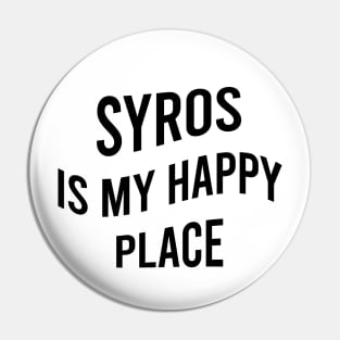 Syros is my happy place Pin