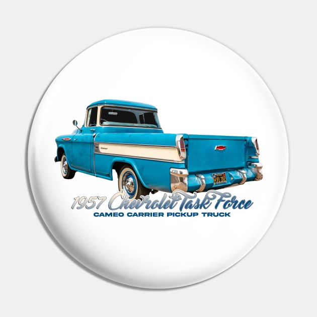 1957 Chevrolet Task Force Cameo Carrier Pickup Truck Pin by Gestalt Imagery