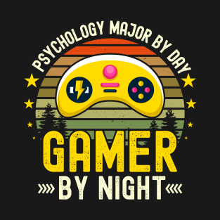 psychology major Lover by Day Gamer By Night For Gamers T-Shirt