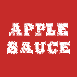 Apple Sauce Lover Gift T-Shirt