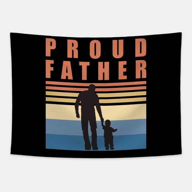 Proud Father | First Time Father | First Fathers Day Tapestry by DPattonPD