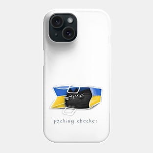 Cartoon black cat in the package and the inscription "Packing Checker". Phone Case