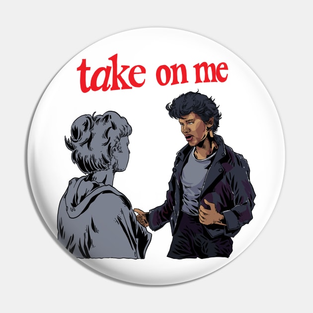 Take on me Pin by G00DST0RE