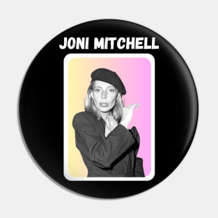 Joni Mitchelll Pin