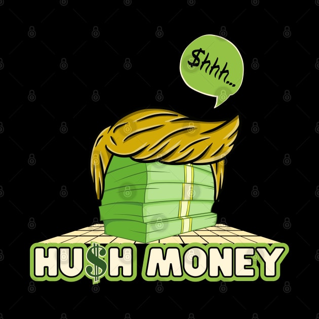 Hush Money by Kenny The Bartender's Tee Emporium