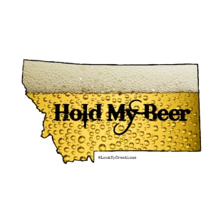 Montana- Hold My Beer T-Shirt