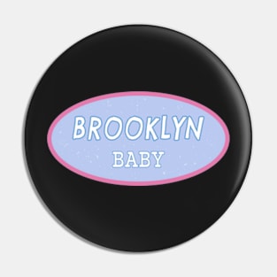 brooklyn baby - lana del rey Pin