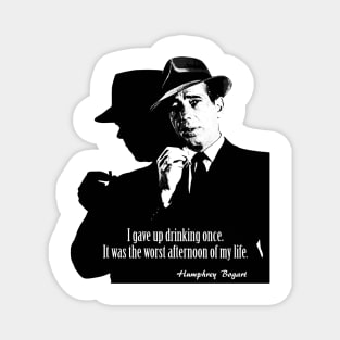 Bogart Drinking Quote Magnet