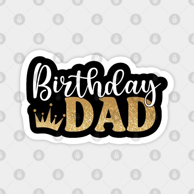 Birthday Dad Celebration Magnet by Annabelhut