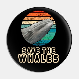 Vintage Retro Style Save The Whales Earth Day Gift Pin