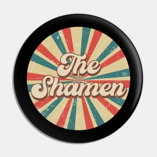 Circle Design Shamen Proud Name Birthday 70s 80s 90s Styles Pin