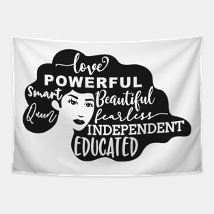 Powerful Smart Beautiful Fearless Independent Educated Queen Tapestry