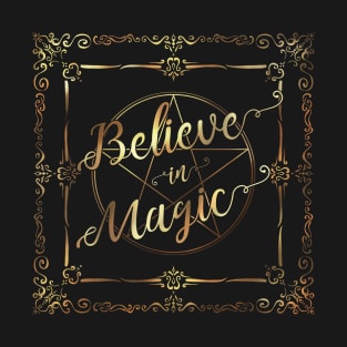 Believe in Magic T-Shirt