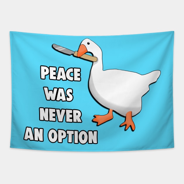 Peace Was Never An Option Meme Tapestry by Barnyardy