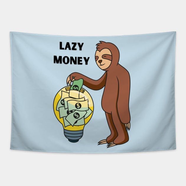 Lazy Money Sloth Tapestry by PetLolly