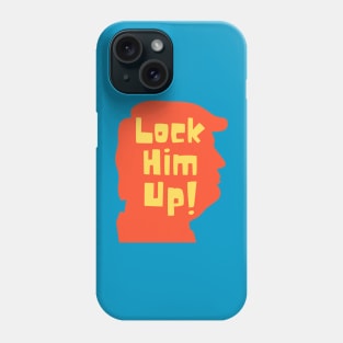 Lock him up! Trump Hitchcock Phone Case