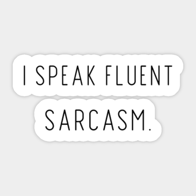 Details about / Sensational Sarcastic Pipefitter I Am A My Level Of Sarcasm Sticker Portrait