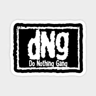 DNG in that Wrestling Style! Magnet