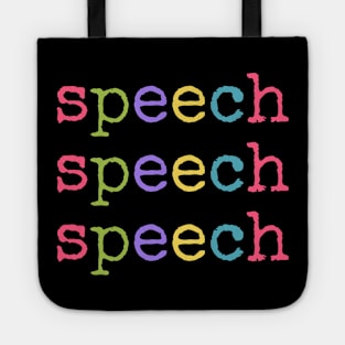 Speech therapy, Speech pathology, Speech language pathologist, slp, slpa, speech teacher Tote