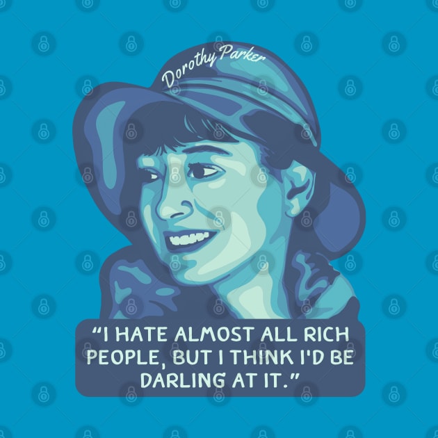 Dorothy Parker Portrait and Quote by Slightly Unhinged