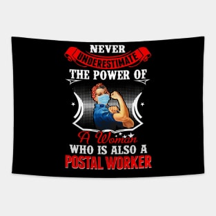 Never Underestimate The Power Of Postal Worker Tapestry