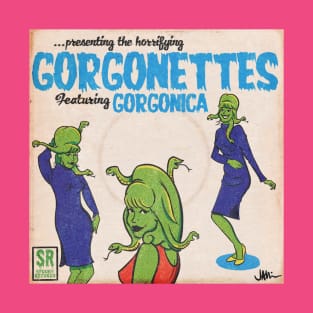 Presenting the Horrifying Gorgonettes T-Shirt