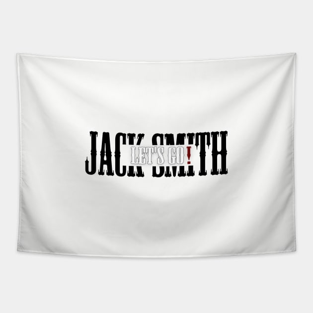 Jack Smith Let`s Go! Tapestry by Own LOGO