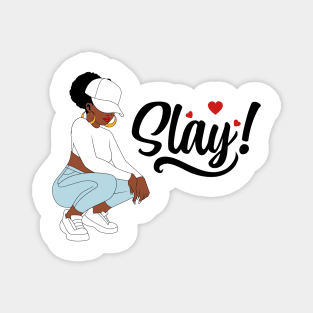 Slay, Black Woman, Black Girl Magic Magnet