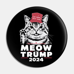 Meow For Trump Election America Cat 2024 Pin