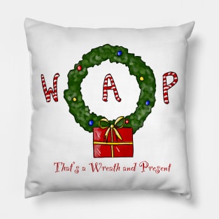 Christmas WAP Pillow