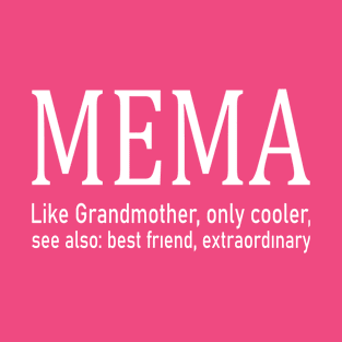 mema define funny for grandma T-Shirt